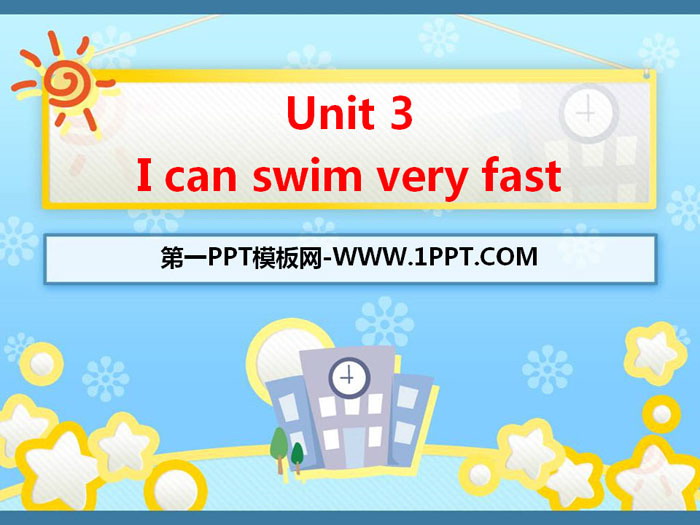 图片[1]-《I can swim very fast》PPT-第一PPT