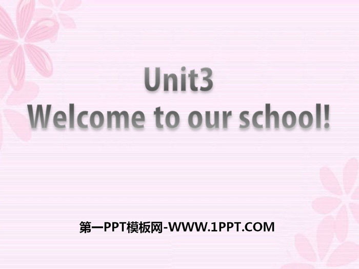 图片[1]-《Welcome to our school》PPT-第一PPT