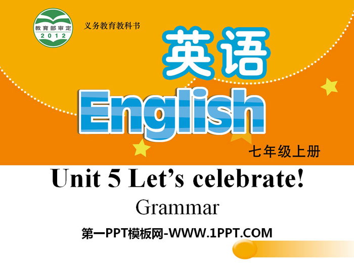 图片[1]-《Let’s celebrate》GrammarPPT-第一PPT