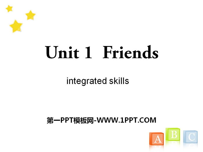 图片[1]-《Friends》integrated skillsPPT-第一PPT