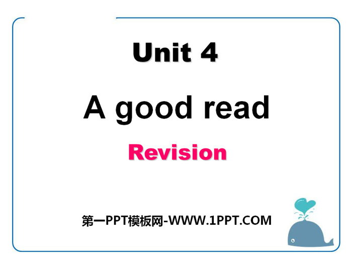 图片[1]-《A good read》RevisionPPT-第一PPT