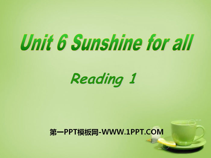 图片[1]-《Sunshine for all》ReadingPPT-第一PPT