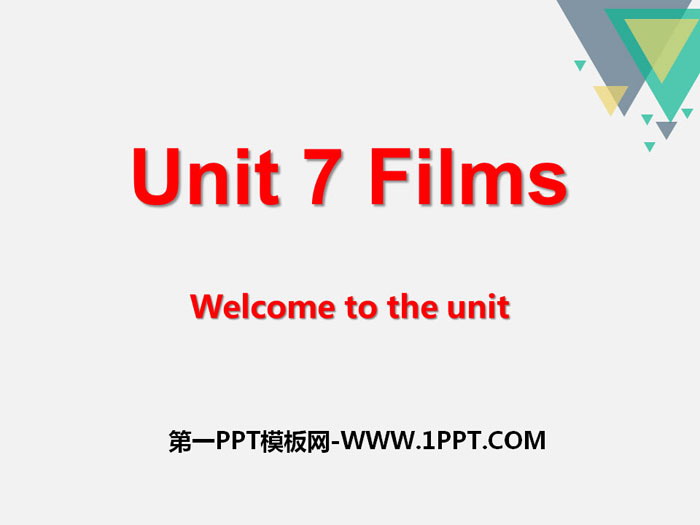 图片[1]-《Films》Welcome to the UnitPPT课件-第一PPT