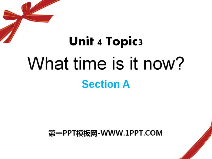 图片[1]-《What time is it now?》SectionA PPT-第一PPT