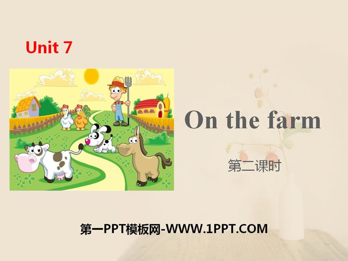 图片[1]-《On the farm》PPT(第二课时)-第一PPT