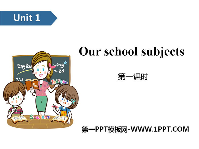 图片[1]-《Our school subjects》PPT(第一课时)-第一PPT