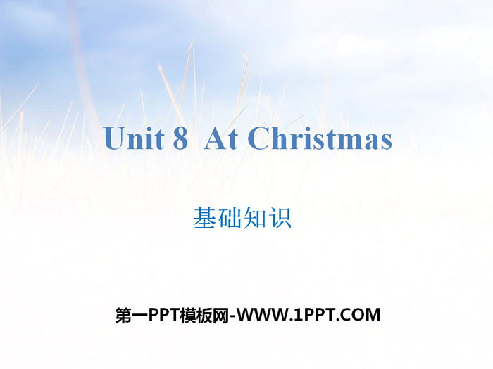 图片[1]-《At Christmas》基础知识PPT-第一PPT