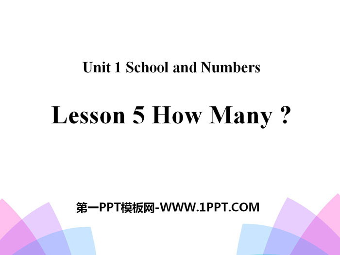 图片[1]-《How Many?》School and Numbers PPT-第一PPT