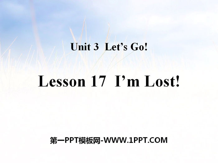 图片[1]-《I’m Lost!》Let’s Go! PPT教学课件-第一PPT