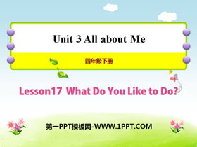 《What Do You Like to Do?》All about Me PPT课件-第一PPT