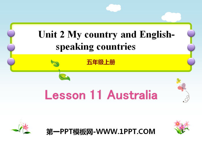图片[1]-《Australia》My Country and English-speaking Countries PPT教学课件-第一PPT
