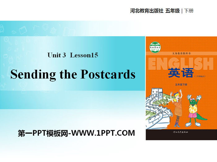 图片[1]-《Sending the Postcards》Writing Home PPT教学课件-第一PPT