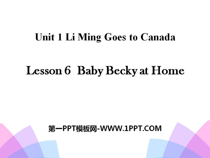 图片[1]-《Baby Becky at Home》Li Ming Goes to Canada PPT-第一PPT