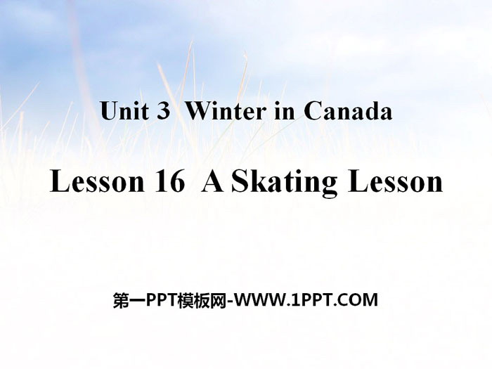 图片[1]-《A Skating Lesson》Winter in Canada PPT课件-第一PPT