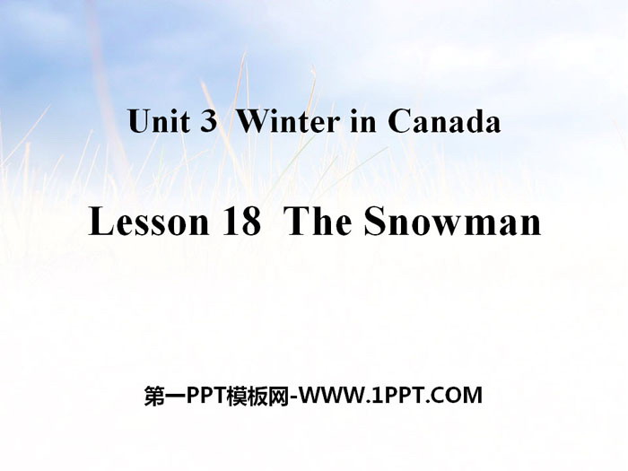 图片[1]-《The Snowman》Winter in Canada PPT课件-第一PPT