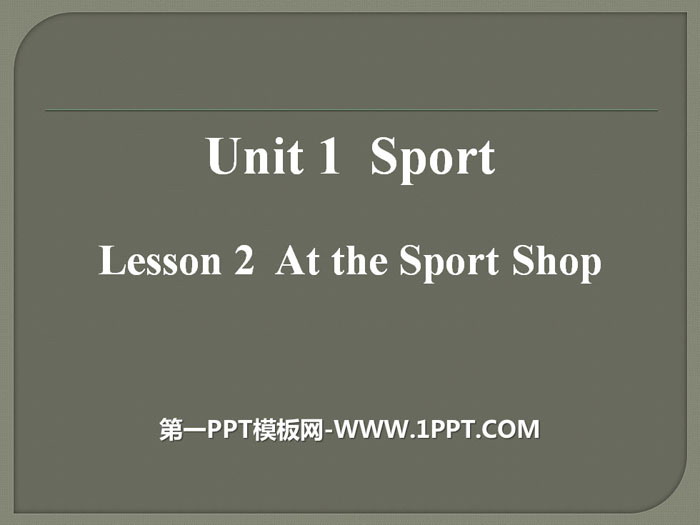 图片[1]-《At the Sport Shop》Sports PPT-第一PPT