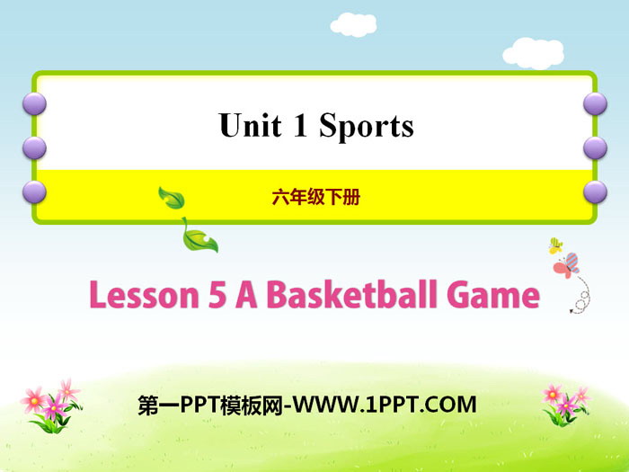 图片[1]-《A Basketball Game》Sports PPT课件-第一PPT