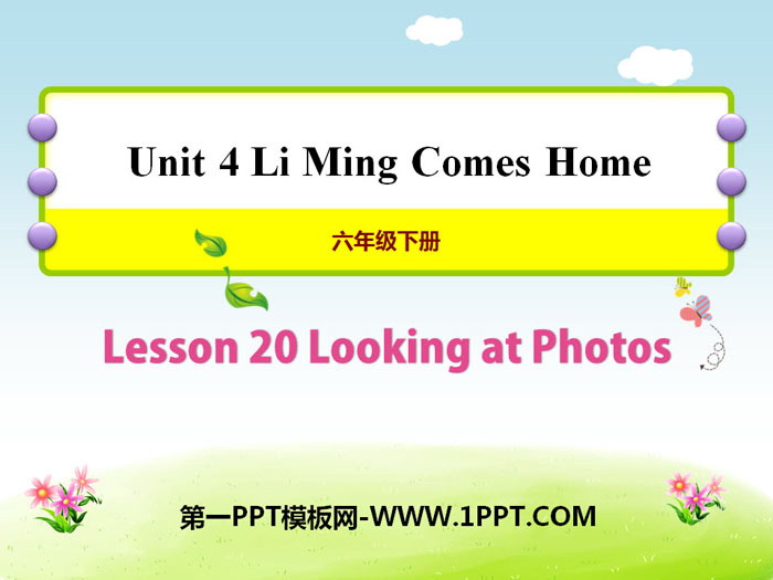 图片[1]-《Looking at Photos》Li Ming Comes Home PPT课件-第一PPT
