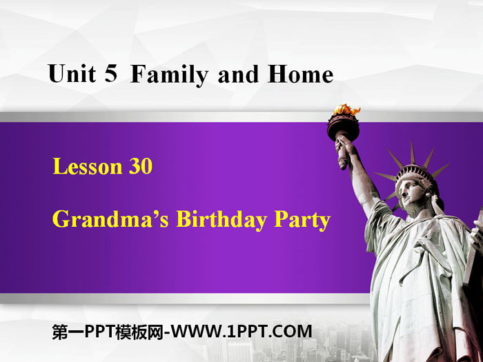 图片[1]-《Grandma’s Birthday Party》Family and Home PPT下载-第一PPT