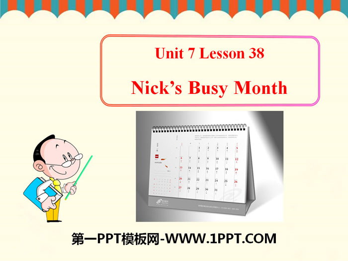图片[1]-《Nick’s Busy Month》Days and Months PPT-第一PPT