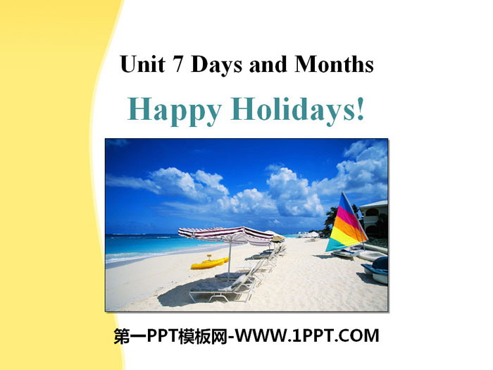 图片[1]-《Happy Holidays!》Days and Months PPT课件下载-第一PPT
