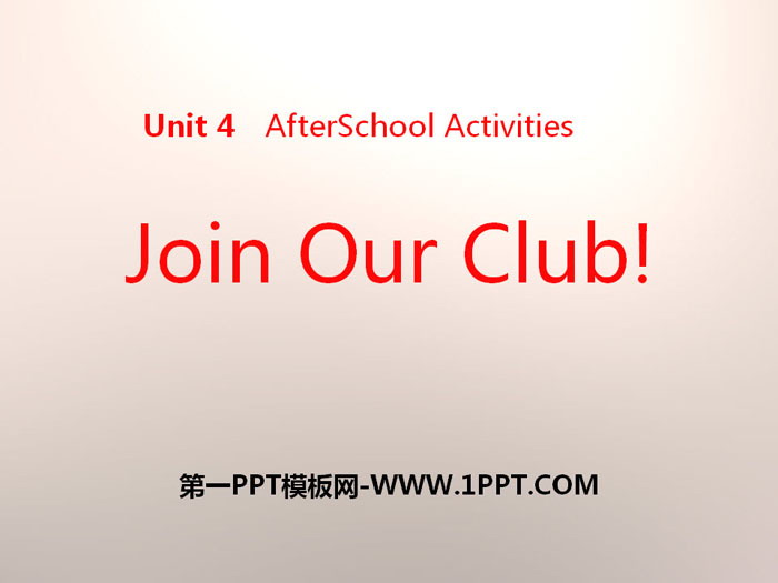 图片[1]-《Join Our Club!》After-School Activities PPT下载-第一PPT