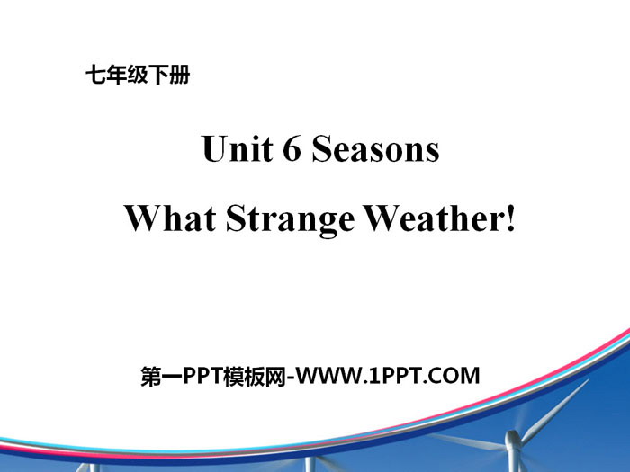 图片[1]-《What Strange Weather!》Seasons PPT课件-第一PPT