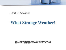 《What Strange Weather!》Seasons PPT教学课件-第一PPT