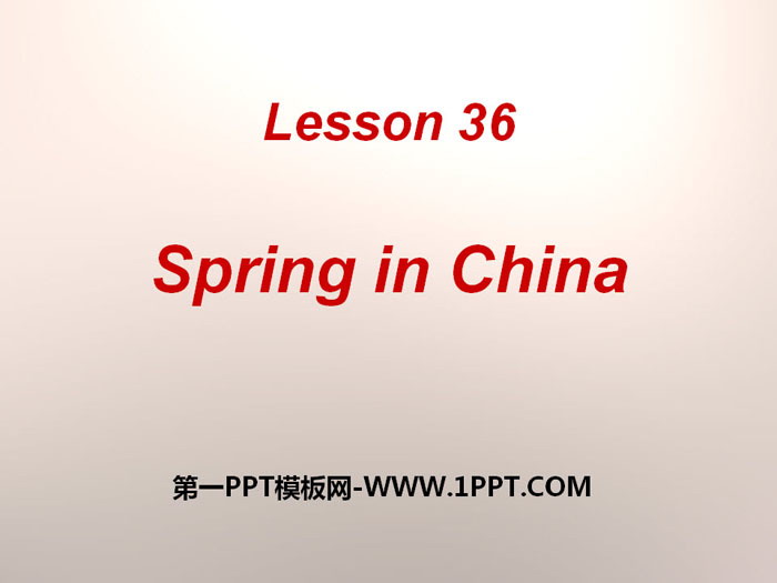 图片[1]-《Spring in china》Seasons PPT课件-第一PPT
