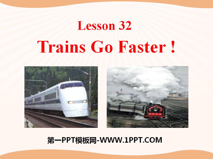 图片[1]-《Trains Go Faster!》Go with Transportation! PPT课件-第一PPT