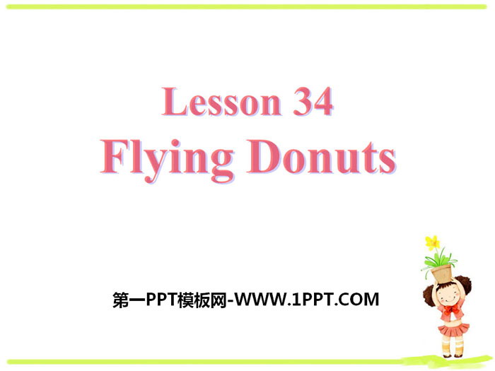 图片[1]-《Flying Donuts》Go with Transportation! PPT-第一PPT
