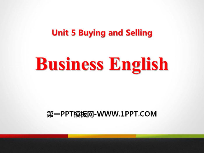 图片[1]-《Business English》Buying and Selling PPT教学课件-第一PPT
