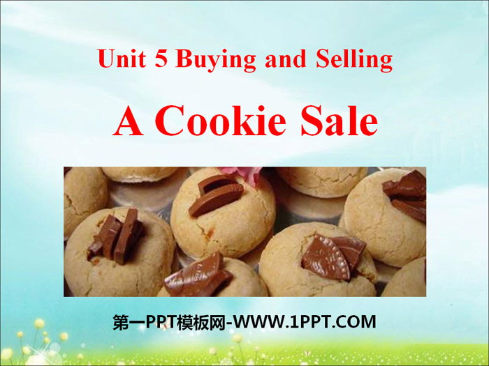 图片[1]-《A Cookie Sale》Buying and Selling PPT课件-第一PPT