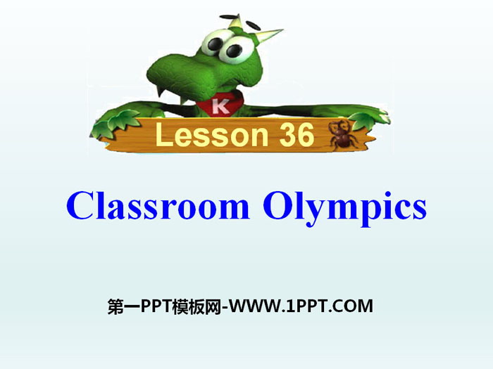 图片[1]-《Classroom Olympics》Be a Champion! PPT课件-第一PPT