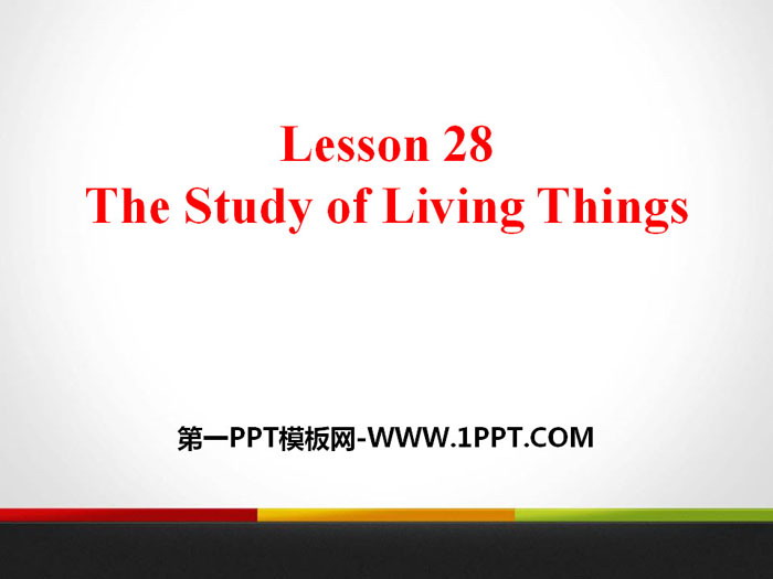 图片[1]-《The Study of Living Things》Look into Science! PPT课件下载-第一PPT
