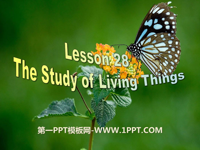 图片[1]-《The Study of Living Things》Look into Science! PPT免费下载-第一PPT