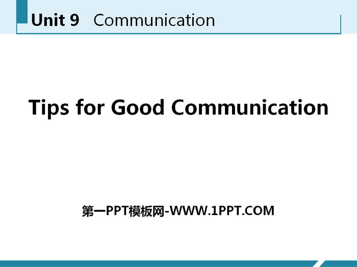 图片[1]-《Tips for Good Communication》Communication PPT课件下载-第一PPT