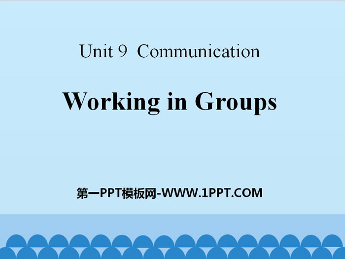 图片[1]-working_in_groups-第一PPT