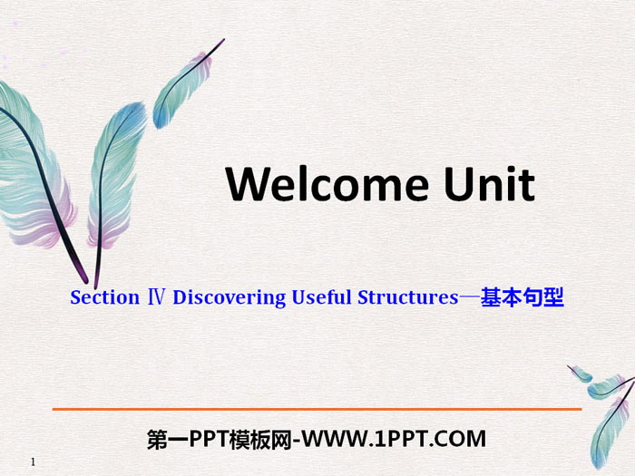 图片[1]-《Welcome Unit》Discovering Useful Structures PPT-第一PPT