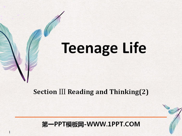 图片[1]-《Teenage Life》Reading and Thinking PPT课件-第一PPT