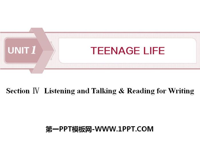 图片[1]-《Teenage Life》Listening and Talking-第一PPT