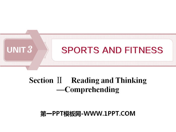 图片[1]-《Sports and Fitness》Reading and Thinking PPT课件-第一PPT