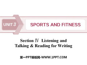 《Sports and Fitness》Listening and Talking-第一PPT