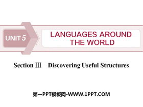 《Languages Around The World》Discovering Useful Structures PPT课件-第一PPT