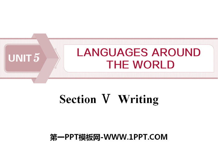 图片[1]-《Languages Around The World》Writing PPT-第一PPT