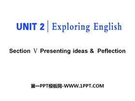 《Exploring English》Section V PPT课件-第一PPT