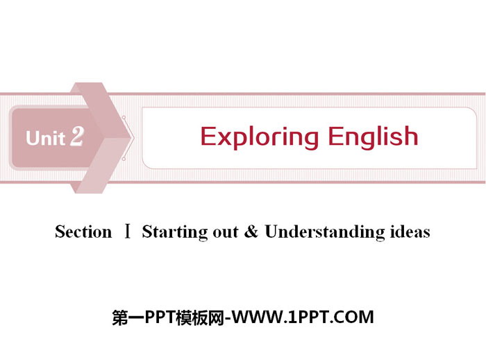 图片[1]-《Exploring English》Section ⅠPPT下载-第一PPT