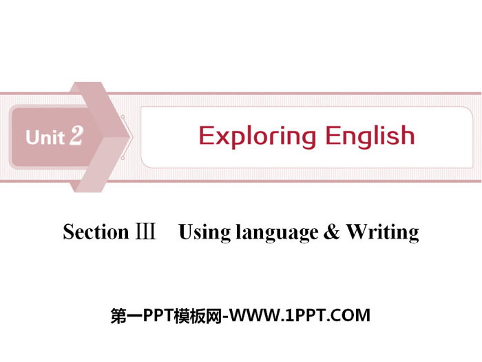 图片[1]-《Exploring English》Section ⅢPPT下载-第一PPT