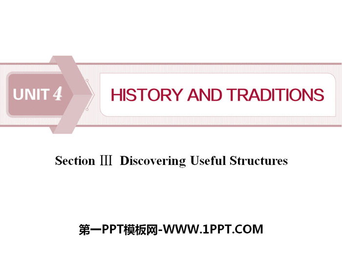 图片[1]-《History and traditions》SectionⅢPPT课件-第一PPT
