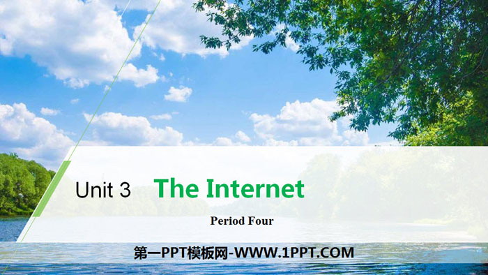 图片[1]-《The Internet》Period Four PPT-第一PPT